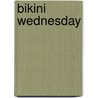 Bikini Wednesday by Charles H. Bertram
