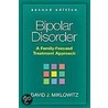 Bipolar Disorder by PhD David J. Miklowitz