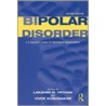 Bipolar Disorder door Lakshmi N. Yatham