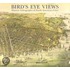 Bird's Eye Views