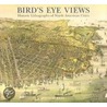 Bird's Eye Views door John Williams