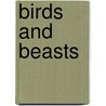 Birds And Beasts door Edward Julius Detmold