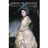 Birds Of Passage door Nancy K. Shields