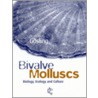 Bivalve Molluscs by Elizabeth Gosling