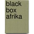 Black Box Afrika