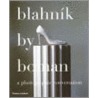 Blahnik By Boman door Manolo Blahnik