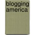 Blogging America
