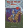 Blood Moon Rider door Zack C. Waters