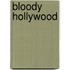 Bloody Hollywood