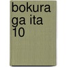 Bokura ga ita 10 door Yuuki Obata