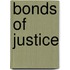 Bonds of Justice