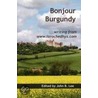 Bonjour Burgundy door John B. Lee