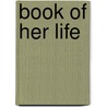 Book Of Her Life door Teresa Of Avila