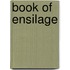 Book of Ensilage