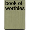 Book of Worthies by Charlotte Mary Yonge