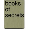 Books of Secrets door Allison Kavey