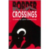 Border Crossings door John Fairweather