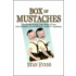 Box Of Mustaches