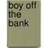 Boy Off The Bank