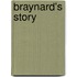 Braynard's Story