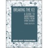 Breaking the Ice by Daisy Kabagarama