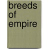 Breeds Of Empire by Sandra Swart