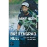 Breitengrad Null door Mike Horn