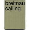 Breitnau calling door Martin Wangler