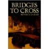 Bridges To Cross door Beverly Jamar