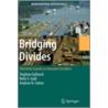Bridging Divides door Stephan Gollasch