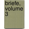 Briefe, Volume 3 door Heinrich Heine