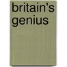Britain's Genius by Charles Rann Kennedy