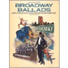 Broadway Ballads by Hal Leonard Publishing Corporation