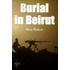 Burial In Beirut