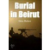 Burial In Beirut by Orin Parker