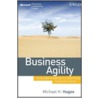 Business Agility by Michael Hugos