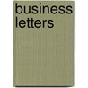 Business Letters door Steven M. Berner