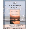 By Monomoy Light by North T. Cairn