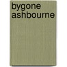 Bygone Ashbourne by Lindsey Porter