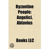 Byzantine People door Books Llc