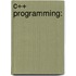 C++ Programming: