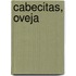 Cabecitas, Oveja
