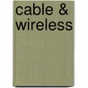 Cable & Wireless by M. McIntosh