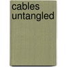 Cables Untangled by Melissa Leapman