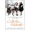Call The Midwife door Jennifer Worth