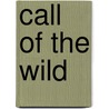 Call of the Wild door Running Press