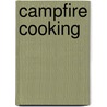 Campfire Cooking door Onbekend