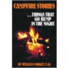 Campfire Stories door William W. Forgey