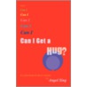 Can I Get a Hug? door Angel Sing