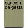 Cancion de Gesta by Pablo Neruda